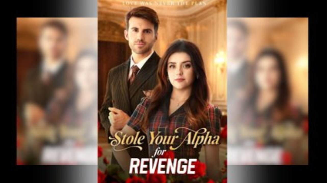 Stole Your Alpha For Revenge