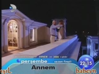 ANNEM SEZON FİNALİ FRAGMANI 19 Haziran 2008
