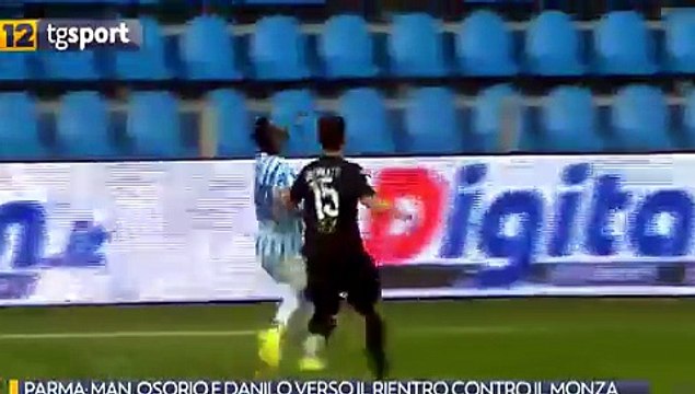 Parma, Man, Osorio e Danilo verso il rientro contro il Monza