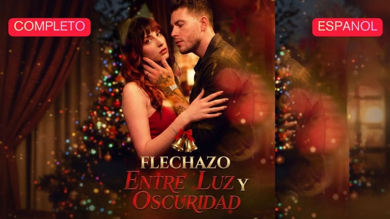 Flechazo Entre Luz Y Oscuridad VersióN Completo