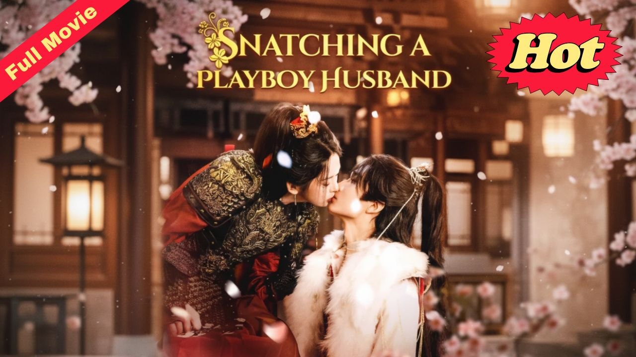Snatching A Playboy Husband