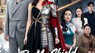 Be My Shield, Be My Love - Full Chinese Drama