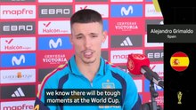 Grimaldo vows Spain will 'give it our all' at 2026 World Cup