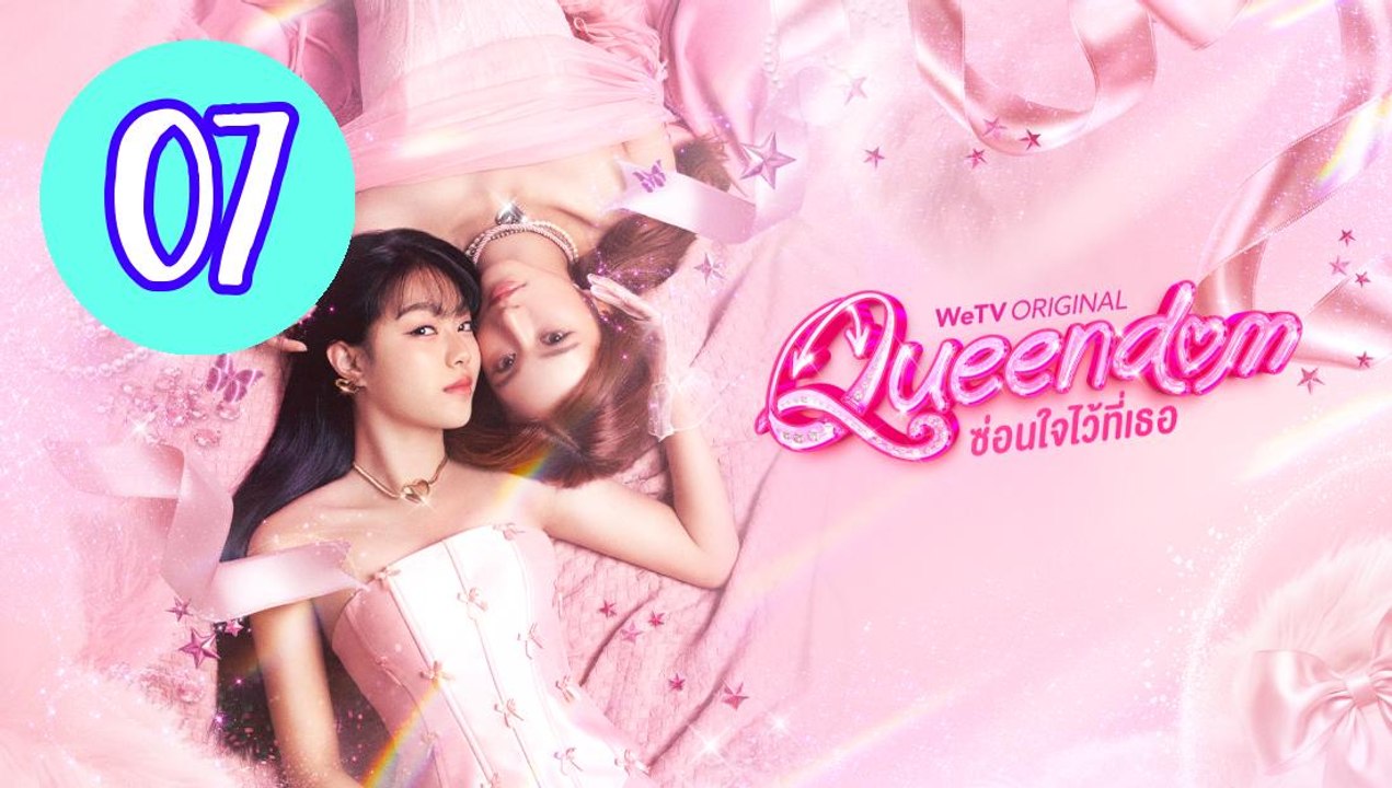 Queendom Uncut Ver Episode 7 Engsub