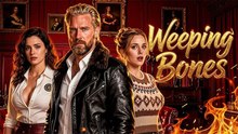 [TOP MOVIE🔥] Weeping Bones HOT MOVIE