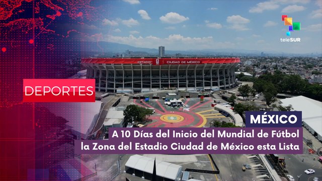 DEPORTES EDICIÓN CENTRAL | Listo Estadio Ciudad de México para inicio del Mundial 01-06-2026
