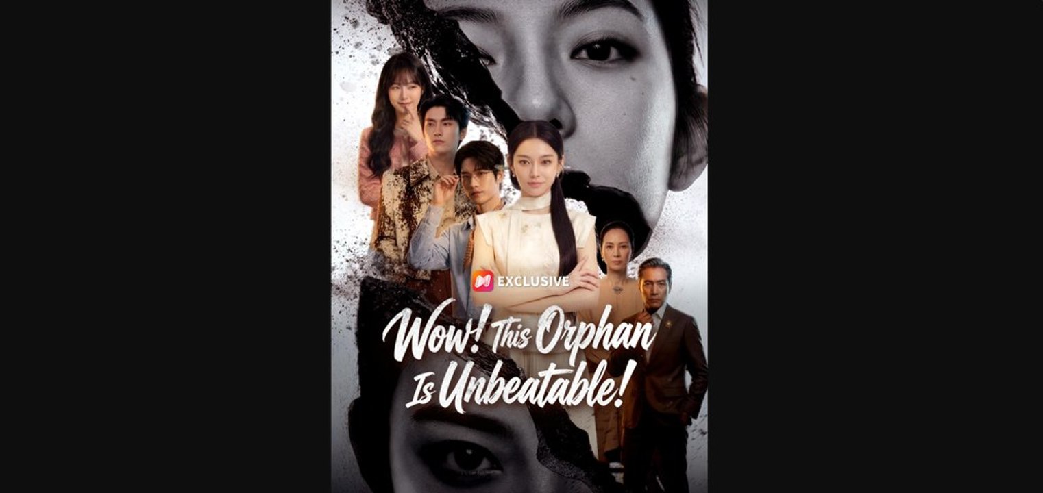 Wow! This Orphan Is Unbeatable!