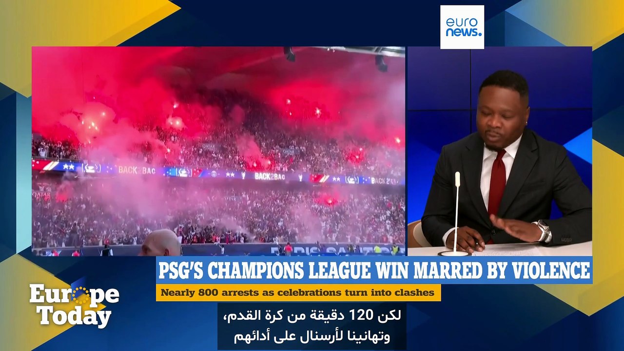 أوروبا اليوم: فوز باريس سان جيرمان بدوري الأبطال تشوهه أعمال عنف في فرنسا