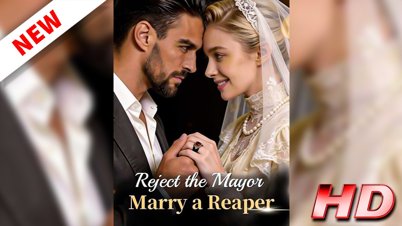Reject The Mayor, Marry A Reaper