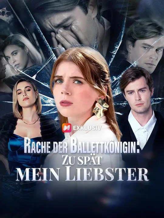 (Synchro) Rache der Ballettkönigin: Zu spät, mein Liebster | Komplette Serie | Short Drama Deutsch