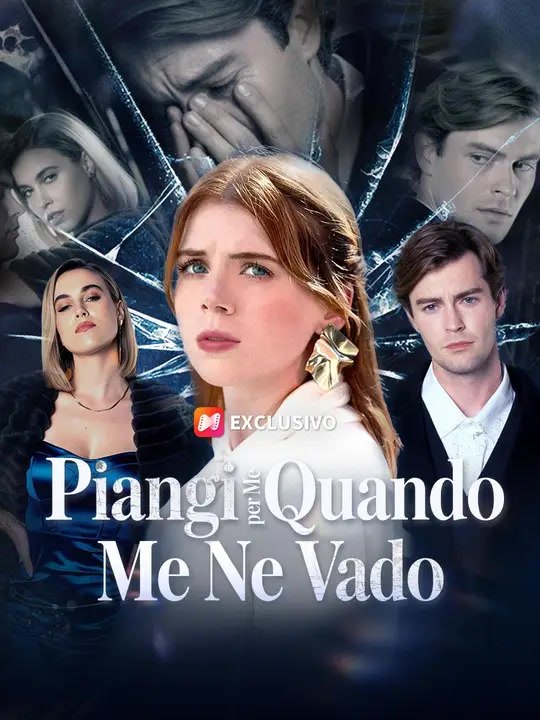 (Doppiaggio) Piangi per Me Quando Me Ne Vado | Serie Completa | Short Drama Italiano