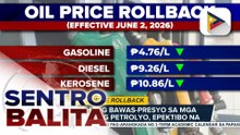 Malakihang oil price rollback, ipinatupad ngayong araw; nasa 21,000-MT na karagdagang supply ng LPG, dumating na sa bansa | ulat ni JM Thompson