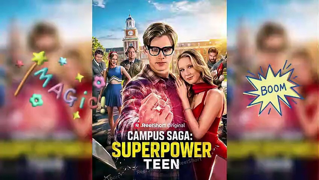Campus Saga Superpower Teen  Five Powers One Revenge Plan
