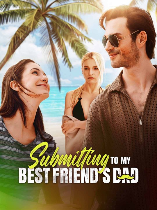 Hot🔥Submitting to my best friends dad full series💗🔥