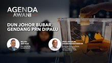 Agenda AWANI: DUN Johor Bubar, Gendang PRN Dipalu