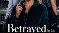 New Hot🔥Betrayed by My Quarterback Boyfriend, I Became His Rival's Coach💔💔💔