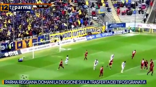 Parma-reggiana, Domani La Decisione Sulla Trasferta Dei Tifosi Granata