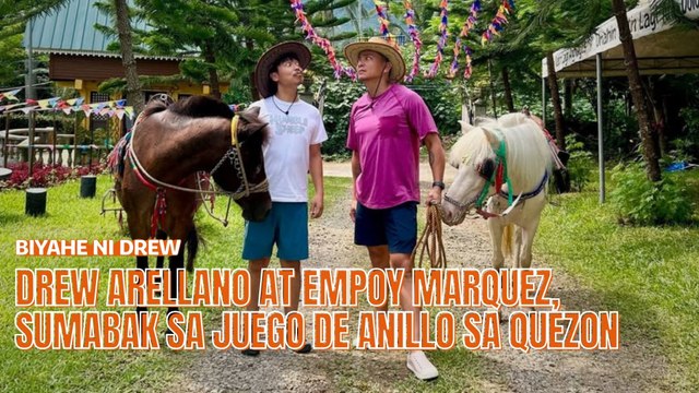 Drew Arellano at Empoy Marquez, sumabak sa Juego de Anillo sa Quezon | Biyahe ni Drew