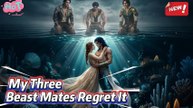 My Three Beast Mates Regret It - (2026) ✅ FULL EP