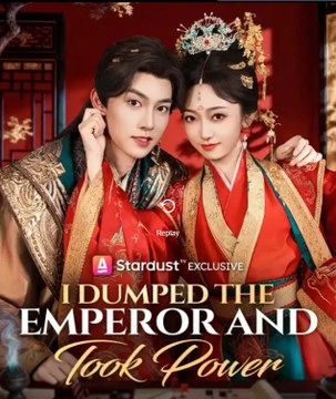 I Dumped The Emperor And Took Power - Full #ASDT