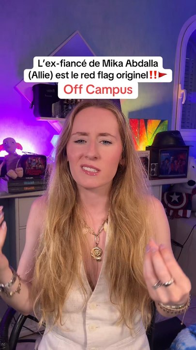 L’ex-fiancé de Mika Abdalla (Allie) est le red flag originel‼️🚩 Off Campus