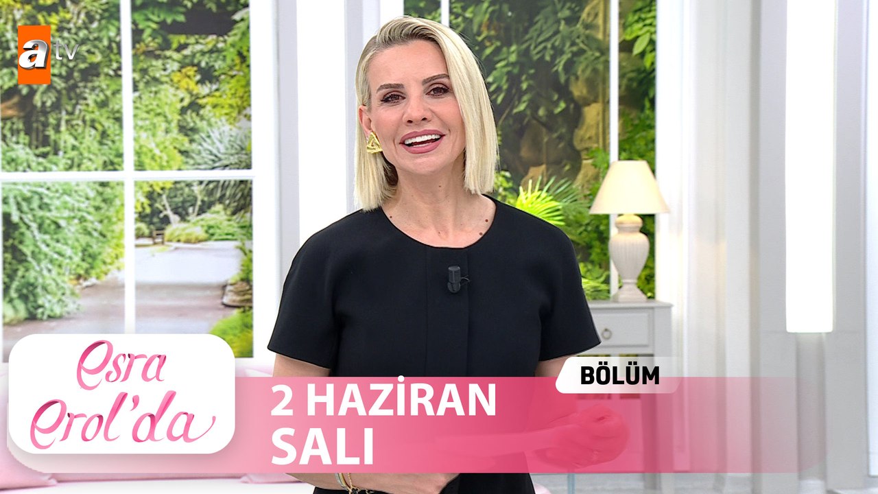 Esra Erol'da 2 Haziran 2026  Tek Parça