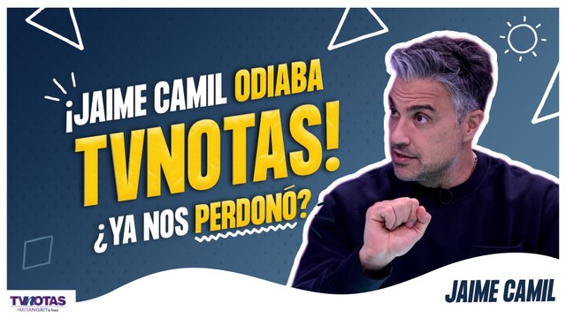 Jaime Camil confiesa que odiaba a TVNotas y recuerda los problemas legales que enfrentó con la revista