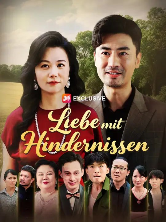 Liebe mit Hindernissen | Komplette Serie | Short Drama Deutsch