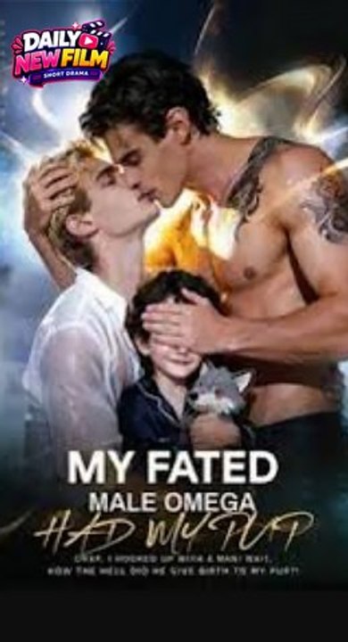 My Fated Male Omega Husband - Full Episode | BL Werewolf Romance, Alpha Omega, Fated Mate, Short Drama