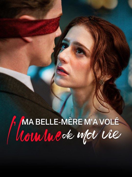 Ma belle-mère m'a volé l'homme de ma vie | Séri...