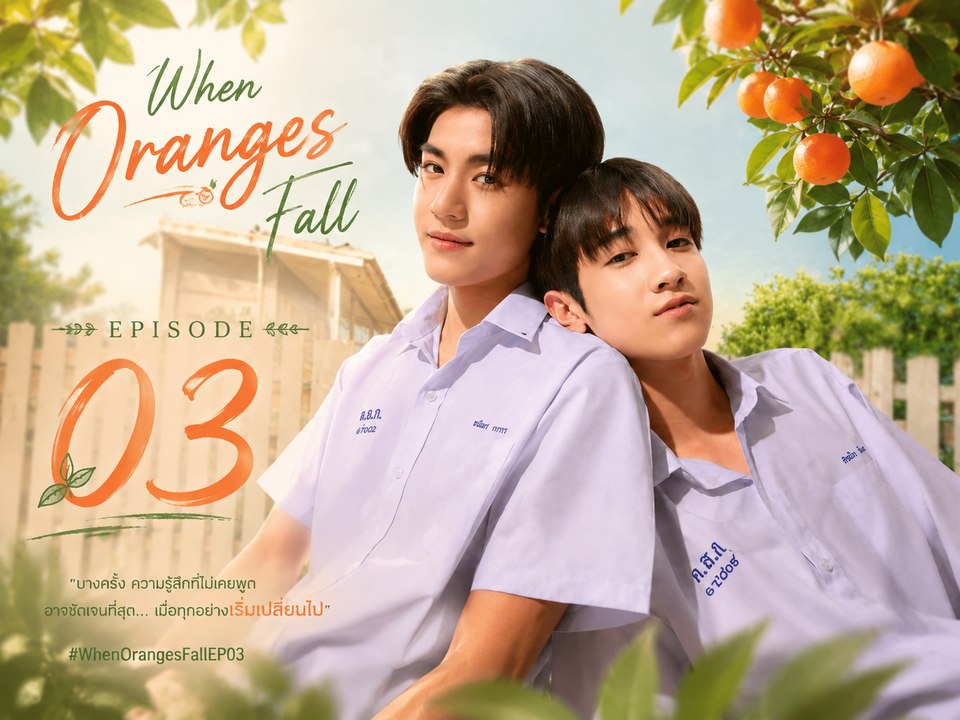 When Oranges Fall Episode 3 | Engsub