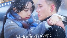 Mélodie d'hiver : Destinée à l'hôtel | Série Complète (74 eps) HD