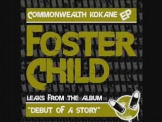 Leaks From The Album - Foster Child