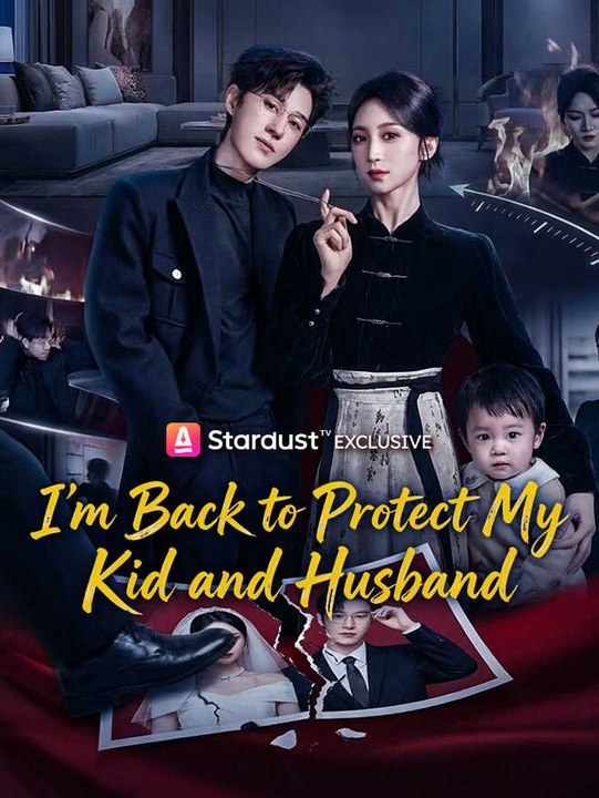 I'm Back to Protect My Kid and Husband | Full Series | Short Drama English | Full Short Drama | English Sub 2026