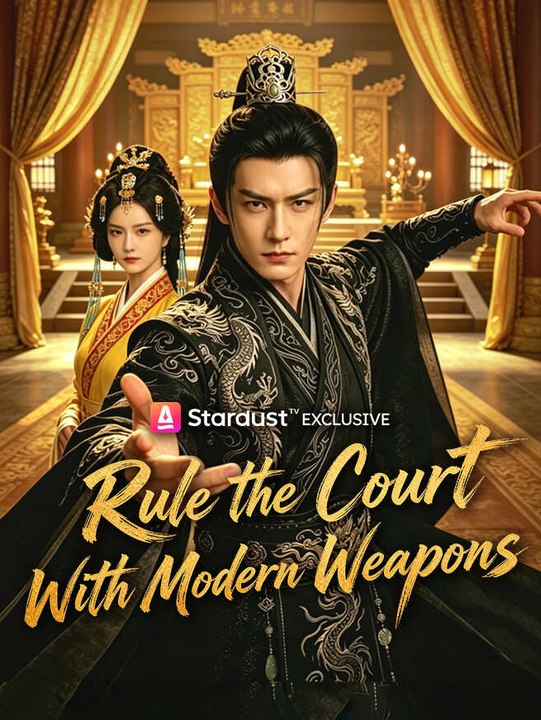 Rule the Court With Modern Weapons | Full Series | Short Drama English
