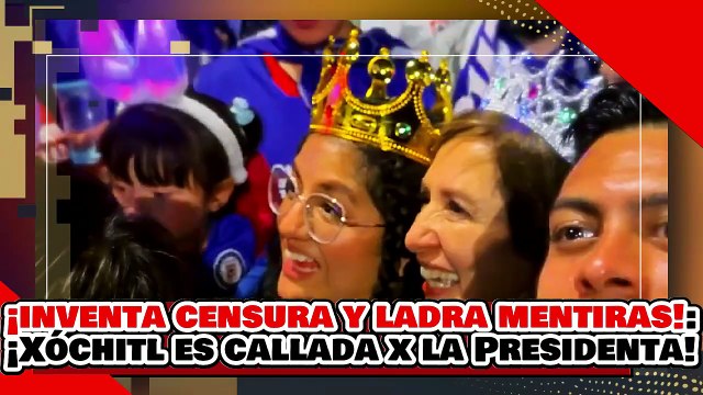 🔥🚨¡INVENTA CENSURA Y LADRA MENTIRAS! ¡la NARKO BRUTARGA XÓCHITL es CALLADA x la PRESIDENTA CLAUDIA!