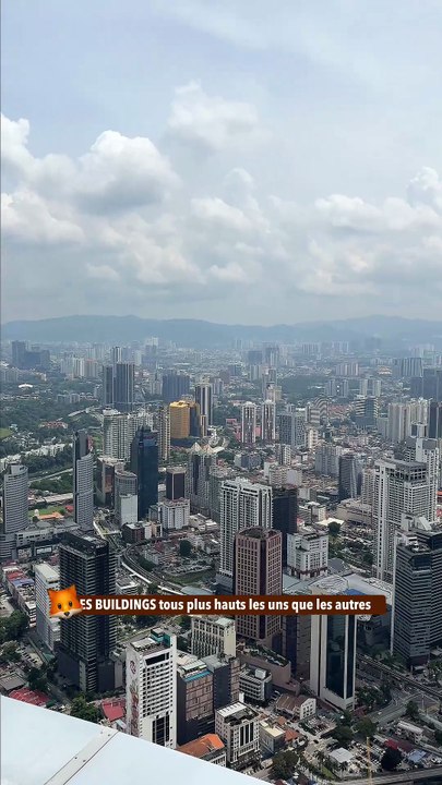 DES BUILDINGS tous plus hauts les uns que les autr
