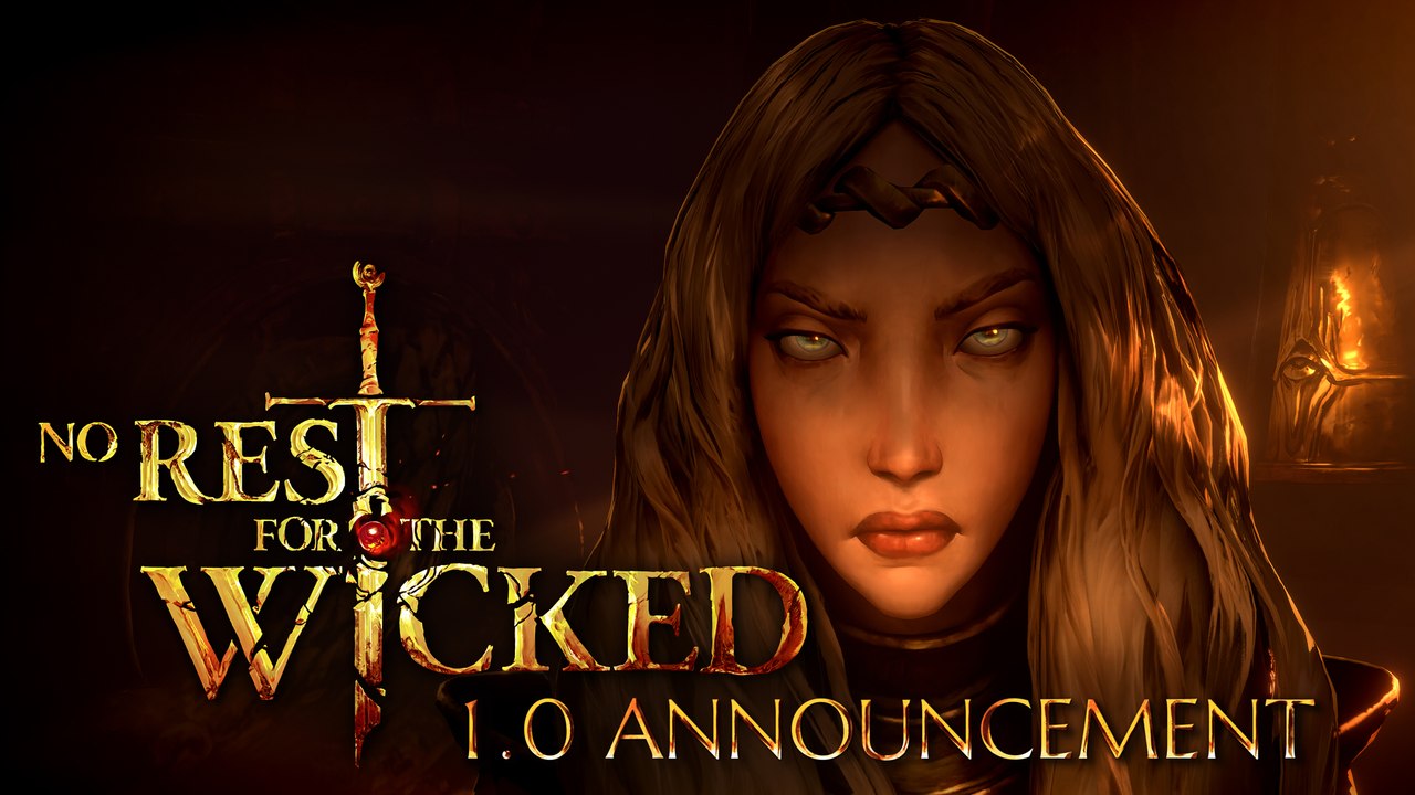 No Rest for the Wicked - Official 1.0 Announcement Trailer
