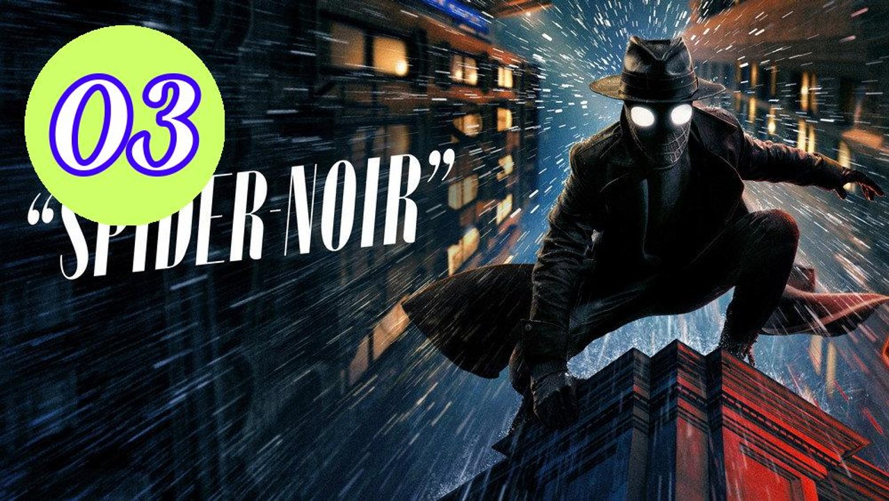 SpiderNoir 2026 Episode 3 Engsub