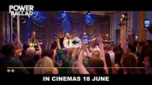 Power Ballad | Trailer 2