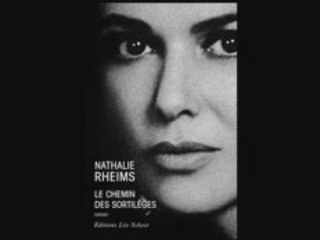 Le chemin des sortilèges de Nathalie Rheims