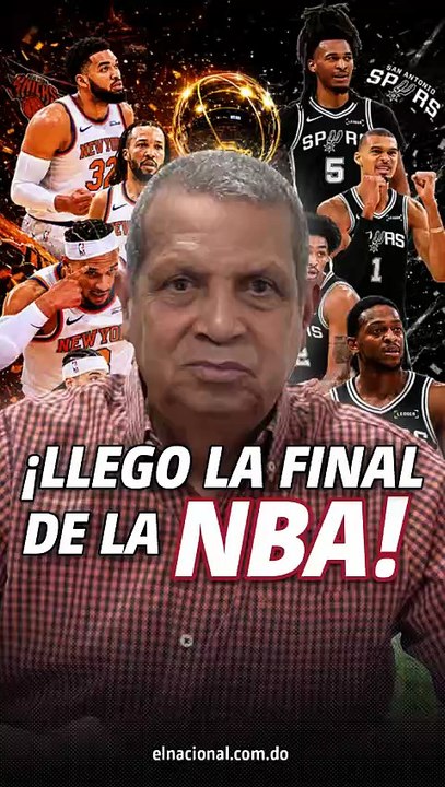 ¡ Llegó la final de la NBA!