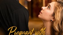 Carrying the CEO's Secret Heir (2026) - Full Episode (ENGSUB) | CEO Romance, Secret Pregnancy, Short Drama