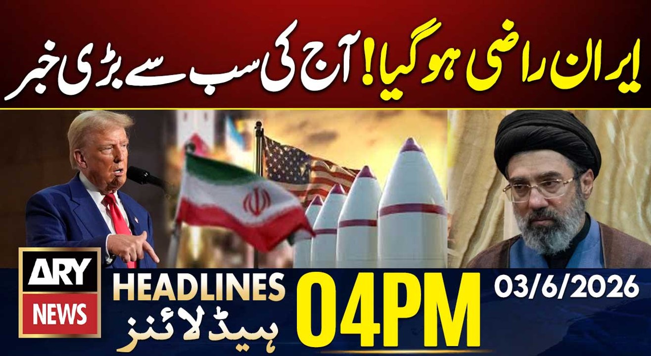Trump Claims Iran Has Agreed Not to Pursue Nuclear Weapons | ARY News 4 PM Headlines | 3 June 2026