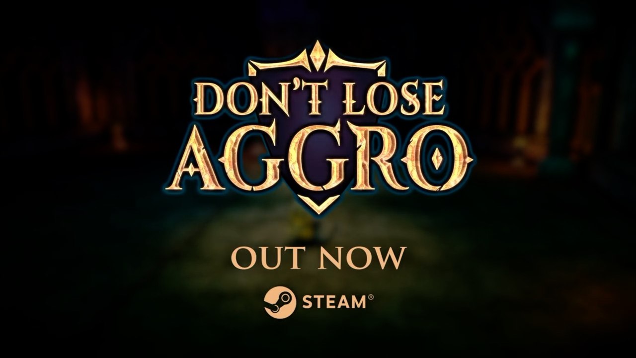 Don't Lose Aggro Official Launch Trailer