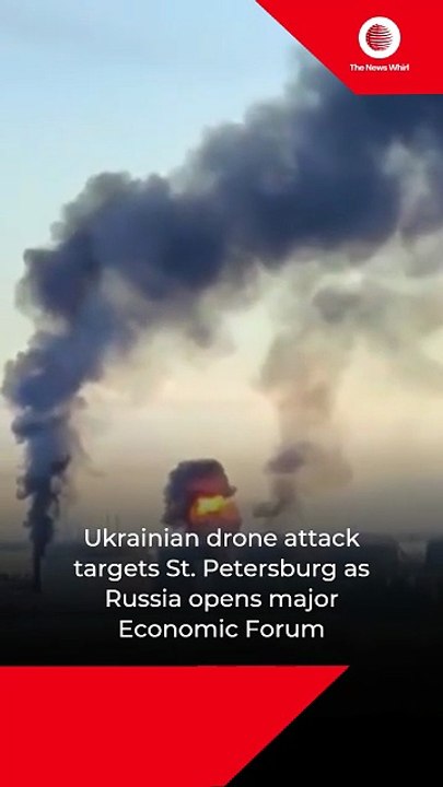 Ukrainian drone attack targets St. Petersburg