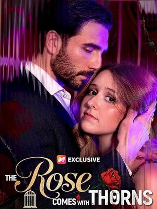 💞💞[Hot 2026]💞💞The Rose Comes With Thorns💔🔥 Full Movie#Full HD