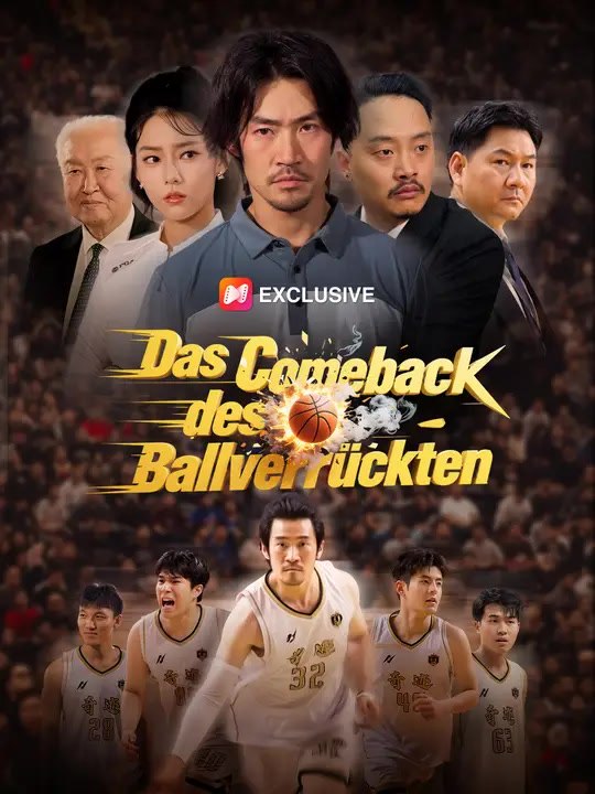 Das Comeback des Ballverrückten | Komplette Serie | Short Drama Deutsch