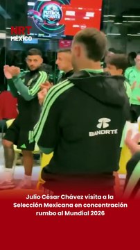 Julio César Chávez es recibido por la Selección Mexicana en concentración rumbo al Mundial 2026