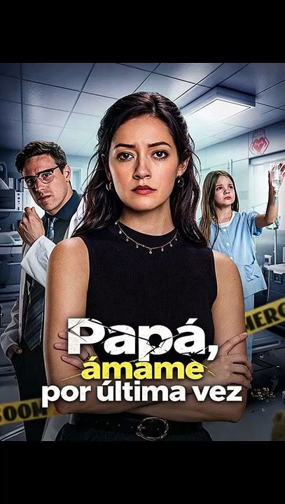 Papá, ámame por última vez